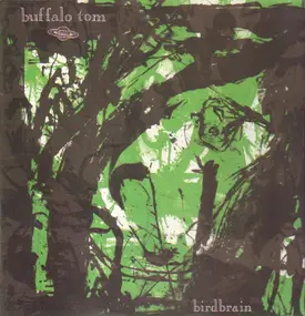 Buffalo Tom - Birdbrain