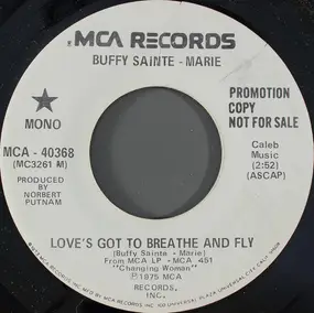 Buffy Sainte-Marie - Love's Got To Breathe And Fly