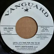 Buffy Sainte-Marie - Until It's Time For You To Go