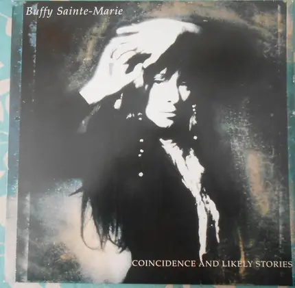 Buffy Sainte-Marie - Coincidence & Likely Stories