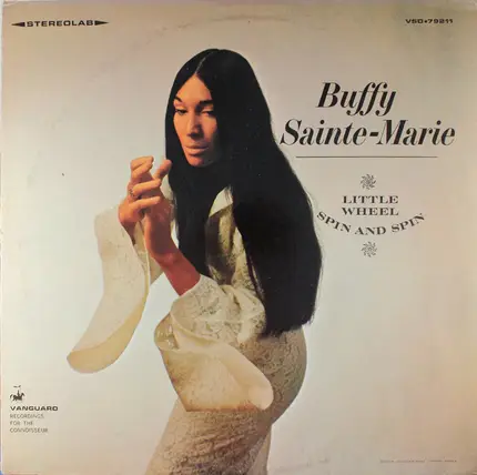 Buffy Sainte-Marie - Little Wheel Spin and Spin