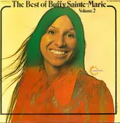 Buffy Sainte-Marie - The Best Of Buffy Sainte-Marie Volume 2
