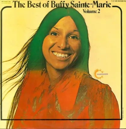 Buffy Sainte-Marie - The Best Of Buffy Sainte-Marie Volume 2