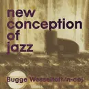 Double LP - Bugge Wesseltoft - New Conception of Jazz (20th Anniversary Edition)