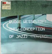 Bugge Wesseltoft - New Conception Of Jazz: Moving