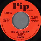 Bugs Bower - The Cat's Me-Ow