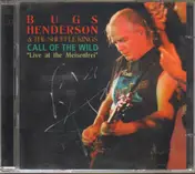 Bugs Henderson & The Shuffle Kings - Call Of The Wild ('Live At The Meisenfrei')