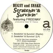 Bugsy - Scratchin' & Survivin'