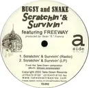12inch Vinyl Single - Bugsy And Snake - Scratchin' & Survivin'