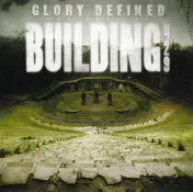 Building 429 - Glory Defined: The Best Of Building 429