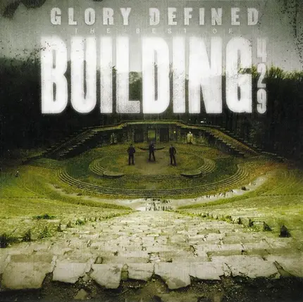 Building 429 - Glory Defined: The Best Of Building 429