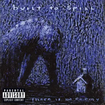 Built To Spill - There Is No Enemy