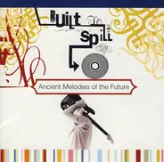 Built To Spill - Ancient Melodies of the Future