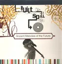 LP - Built To Spill - Ancient Melodies Of The Future - +poster