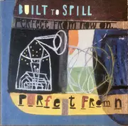 CD - Built To Spill - Perfect From Now On
