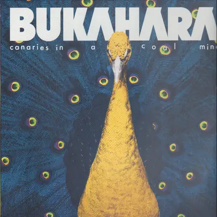Bukahara - Canaries In A Coal Mine