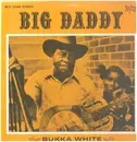 LP - Bukka White - Big Daddy