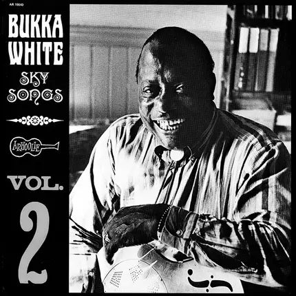 Bukka White - Sky Songs Volume 2