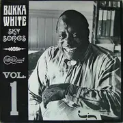 LP - Bukka White - Sky Songs Vol. 1