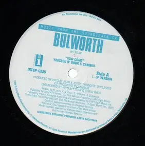 BULWORTH (Wyclef Jean & Jerry 'Wonder' Duplessis) - How Come