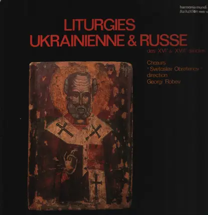 Bulgarian National Choir 'Svetoslav Obretenov' (Robev) - Liturgies Ukrainienne & Russe Des XVIº & XVIIº Siècles