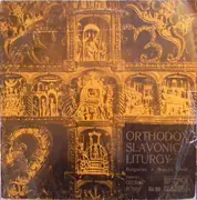 LP - Bulgarian National Choir 'Svetoslav Obretenov' , Georgi Robev - Orthodox Slavonic Liturgy