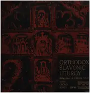 Bulgarian National Choir 'Svetoslav Obretenov' , Georgi Robev - Orthodox Slavonic Liturgy