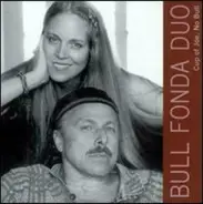 Bull Fonda Duo - Cup Of Joe, No Bull