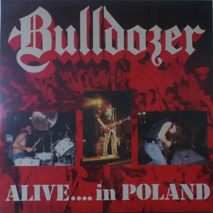 Bulldozer - Alive...In Poland