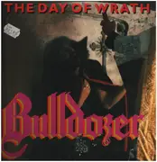 LP - Bulldozer - The Day Of  Wrath - Original Dutch