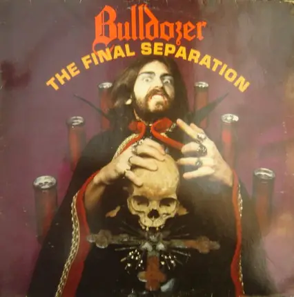 BULLDOZER - The Final Separation