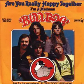 Bulldog - Are You Really Happy Together