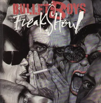 Bullet Boys - Freak Show