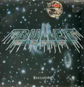 Bullet - Execution