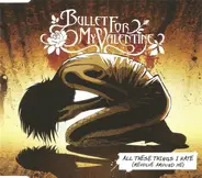 Bullet For My Valentine - All These Things I Hate (Revolve Around Me)