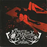 Bullet for My Valentine - The Poison