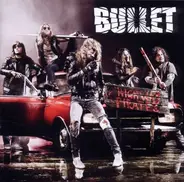 Bullet - Highway Pirates