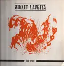 12inch Vinyl Single - Bullet Lavolta - Dead Wrong - CLEAR ORANGE VINYL