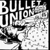 LP - Bullet Union - Ruin's Domino