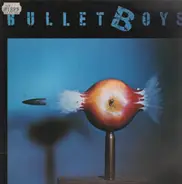 Bullet Boys - Bullet Boys