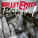 CD - Bullet Boys - Freakshow