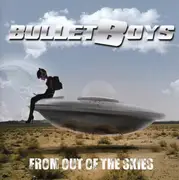CD - Bulletboys - From Out Of The Skies - Still Sealed