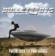 Bulletboys - From Out Of The Skies