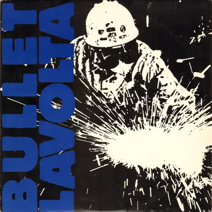 Bullet LaVolta - Bullet Lavolta