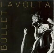Bullet la Volta - Every Hungry Rabbit