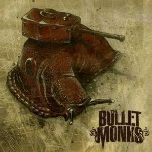 Bulletmonks - Weapons Of Mass..