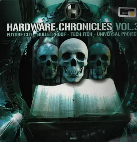 Bulletproof - Hardware Chronicles Vol.3