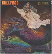 Bullfrog - High In Spirits