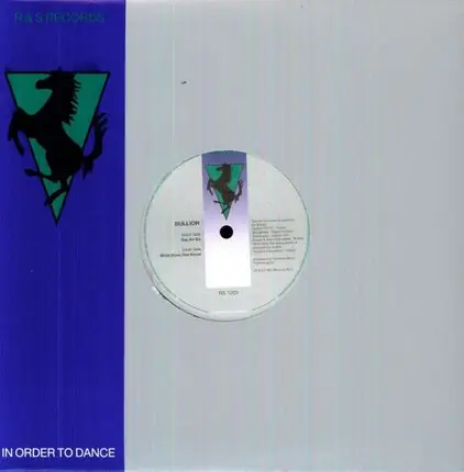 Bullion - Say Arr Ee