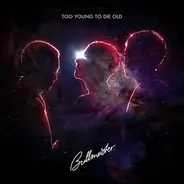 Bullmeister - Too Young To Die Old